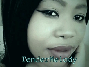 TenderMelody